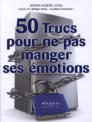 cover image of 50 trucs pour ne pas manger ses émotions